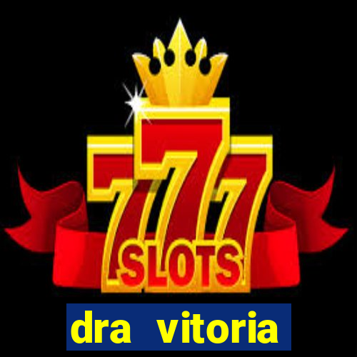 dra vitoria ginecologista cruzeiro sp